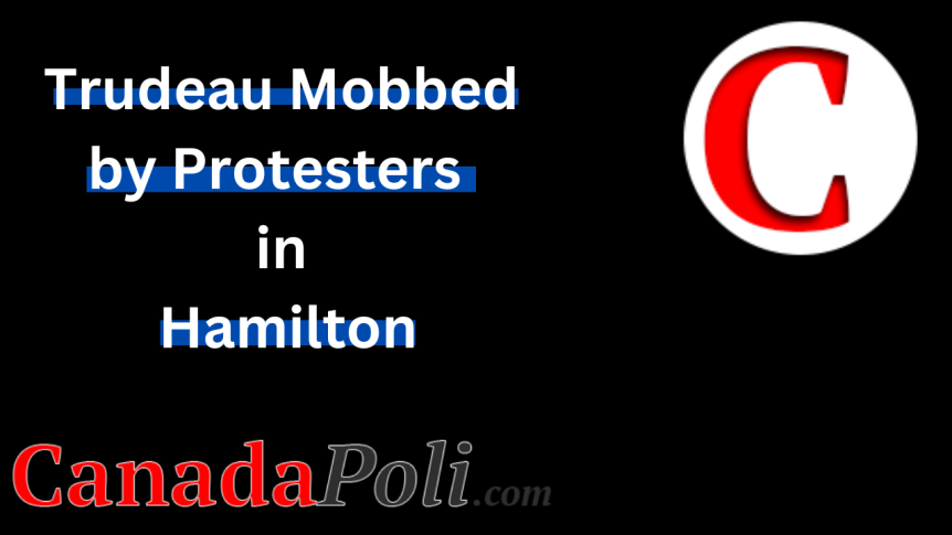 Trudeau mobbed in Hamilton